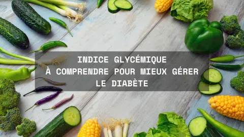 Photo de légumes frais avec un message sur l’importance de comprendre l’indice glycémique pour bien gérer le diabète.