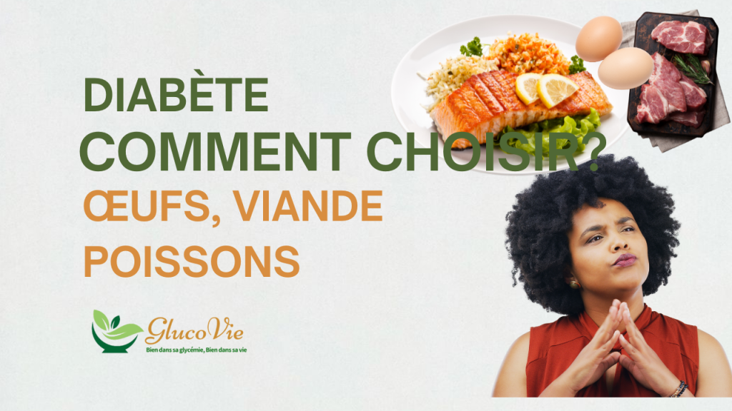 Œufs, viandes et poisson utilisés dans un repas pour stabiliser la glycémie